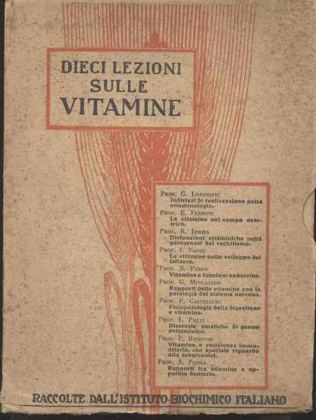 Dieci lezioni sulle vitamine raccolte dall'Istituto biochimico italiano (Dieci volumetti …