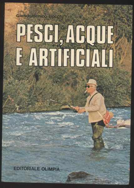 Pesci, acque e artificiali