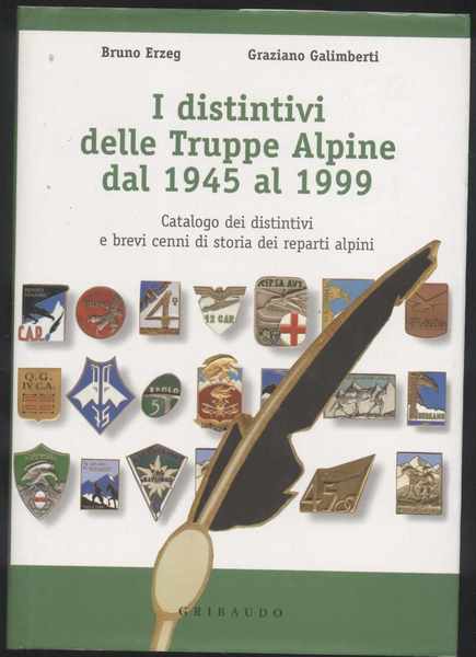 I distintivi delle Truppe Alpine dal 1945 al 1999 - …