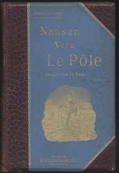 Vers le Pole traduit et abrégé par Charles Rabot