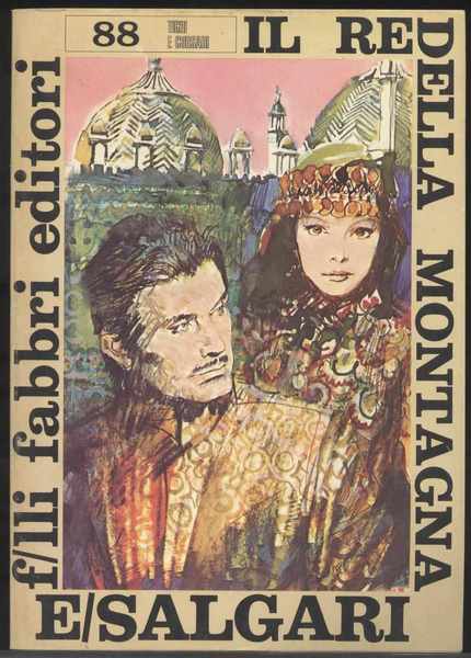 I re della montagna - Volume n. 88 della Collana …