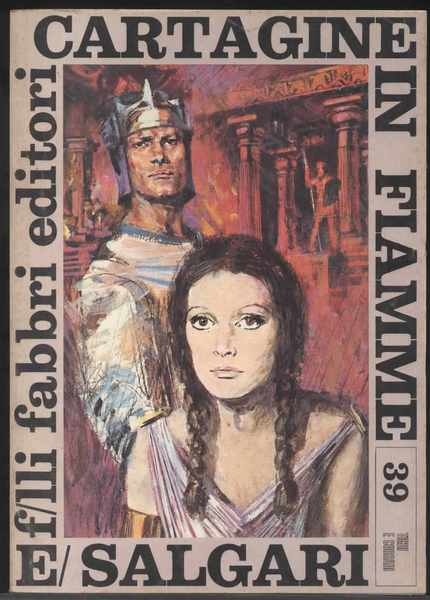 Cartagine in fiamme - Volume n. 39 della Collana Tigri …