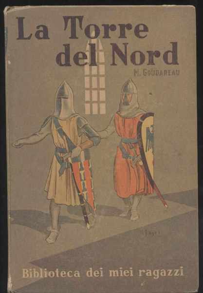 Latorre del nord - Biblioteca dei miei ragazzi n. 38