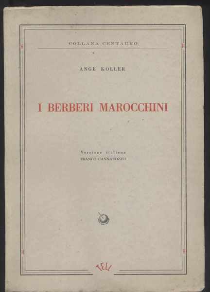 I berberi marocchini Saggio Etnologico