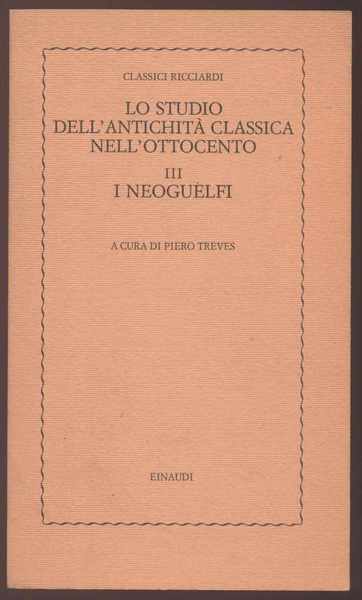 I Neoguelfi (III) - Lo studio dell'antichità classica nell'Ottocento