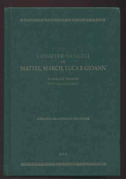 I quatter vangeli de Mattee, March, Luca e Gioann in …