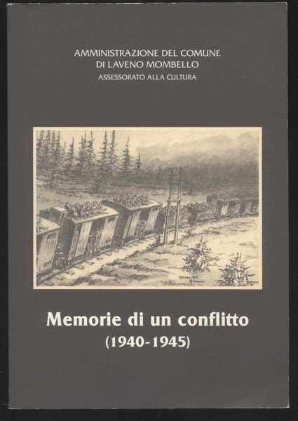 Memorie di un conflitto (1940-1945)