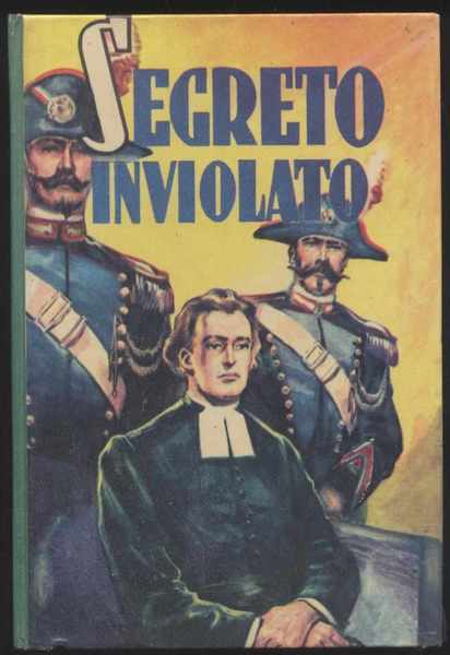 Segreto inviolato dal vero
