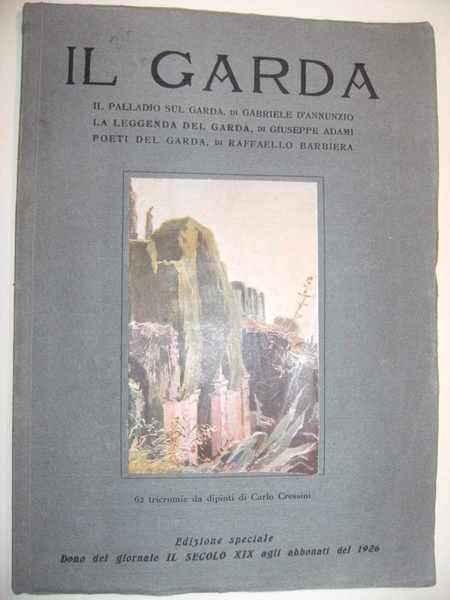 Il Garda -Dono del giornale IL SECOLO XIX agli abbonati …