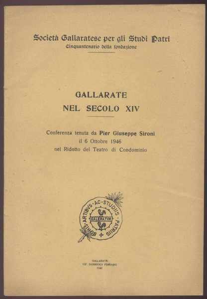 Gallarate nel secolo XIV - Conferenza tenuta da Pier Giuseppe …