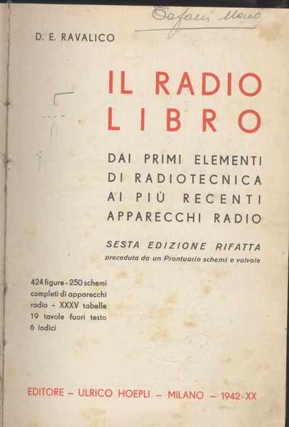 Il radiolibro - Dai primi elementi di radiotecnica ai recenti …