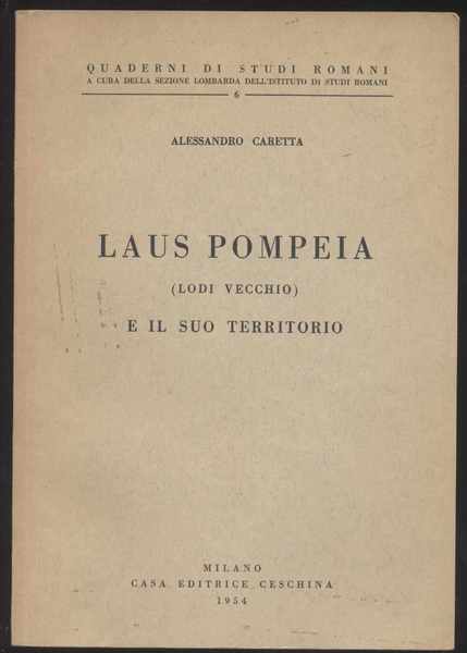 Laus Pompeia (Lodi Vecchio) e il suo territorio