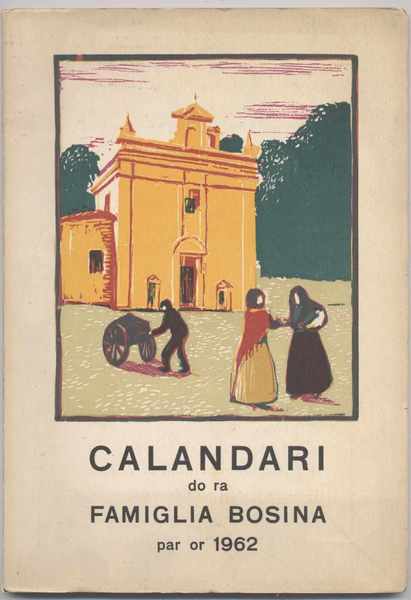 Calandari do ra Famiglia Bosina par or 1962