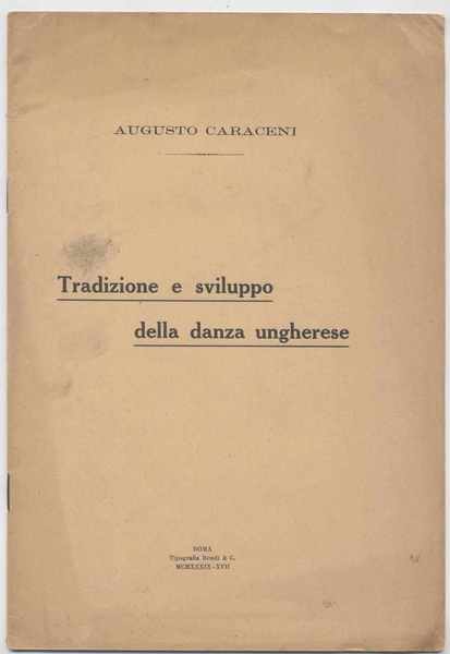 Tradizione e sviluppo della danza ungherese