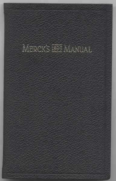 Merck's Manual 1899 of the materia medica a ready-reference pocket …