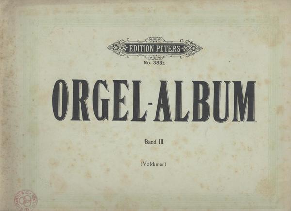 Orgel Album Band III (Volckmar)