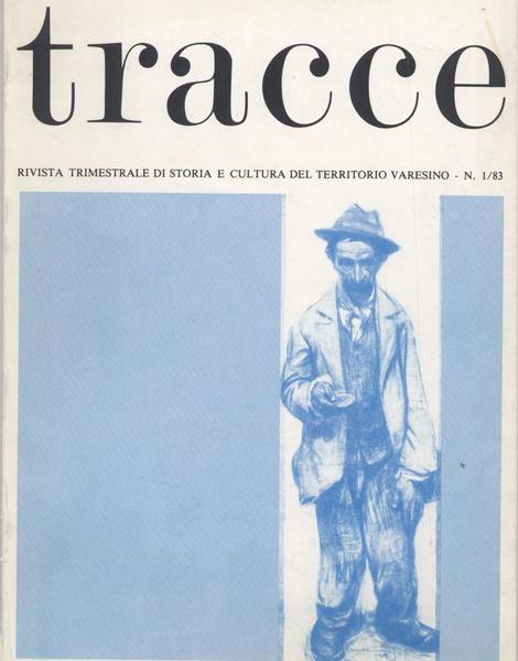 Tracce rivista trimestrale di storia e cultura del territorio varesino …