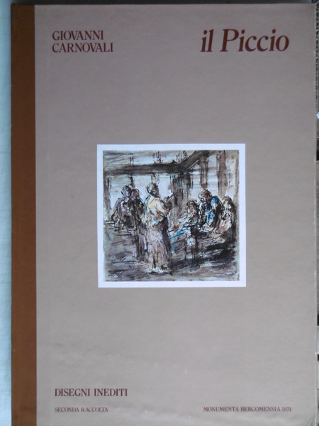 Disegni inediti di Giovanni Carnovali il Piccio - Seconda raccolta