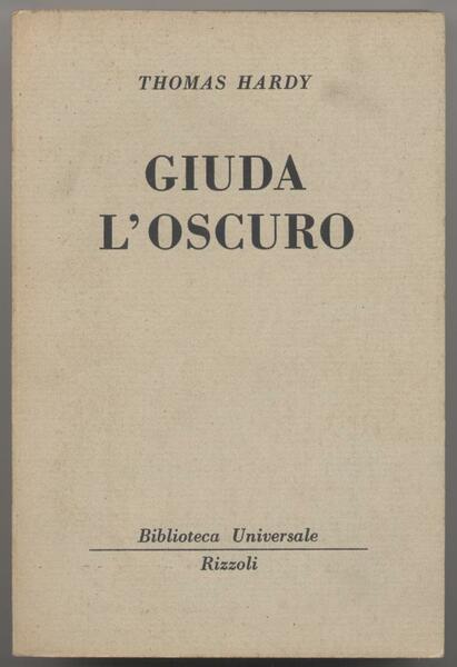 Giuda l'oscuro - n. 1554-1558 vecchia Bur brossura grigia