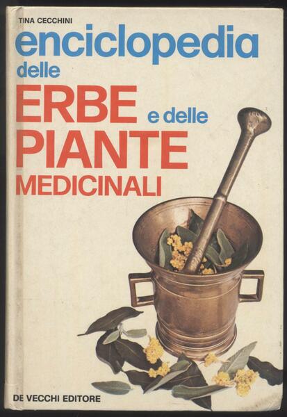 Enciclopedia della erbe e delle piante medicinali