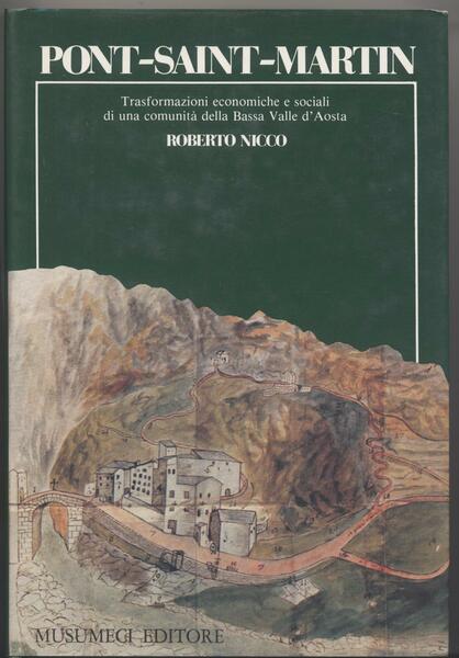 Pont-Saint-Martin Trasformazioni economiche e sociali di una comunità della Bassa …