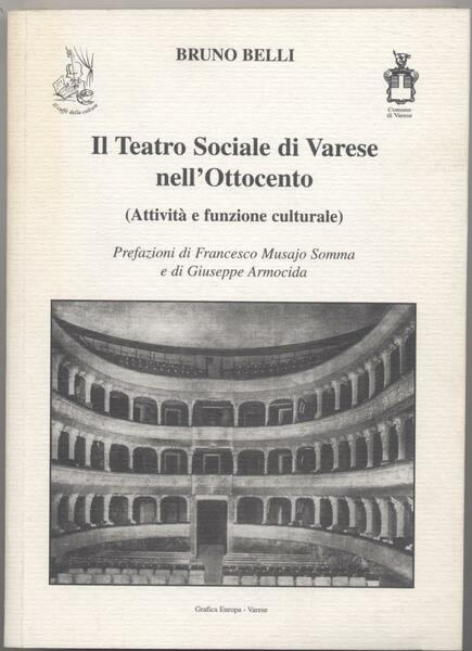 Il Teatro Sociale di Varese nell'Ottocento - Prefazione di Francesco …