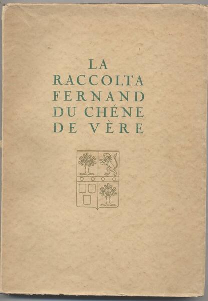 Catalogo della vendita all'asta della raccolta Fernand Du Chéne De …