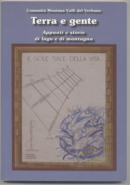 Terra e gente Appunti e storie di lago e di …