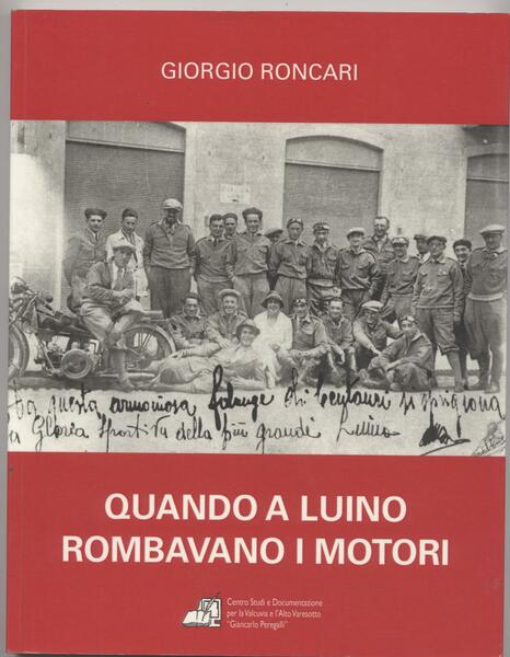 Quando a Luino rombavano i motori