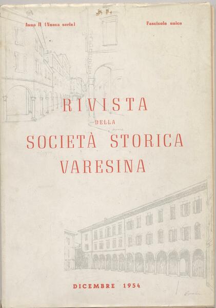 Rivista della società storica varesina Anno II (Nuova serie) Fascicolo …