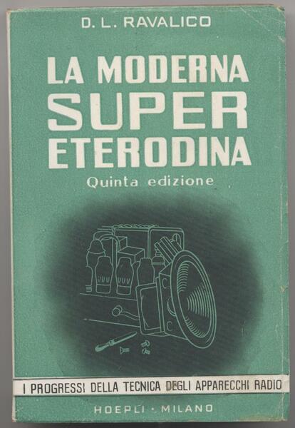 La moderna super eterodina