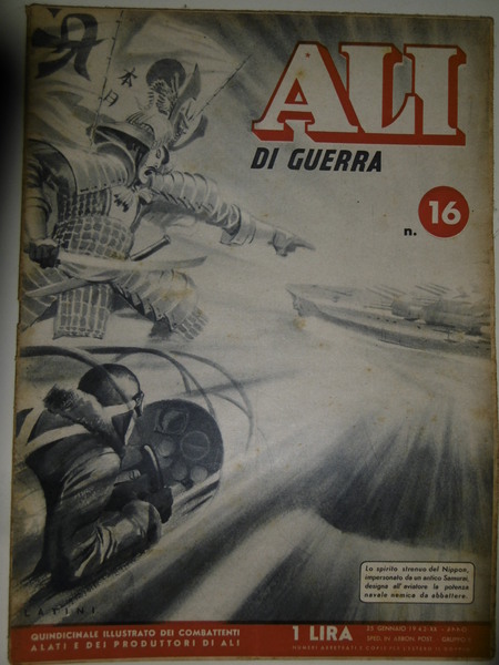 Ali di guerra - n. 16 del 25 gennaio 1942-Quindicinale …