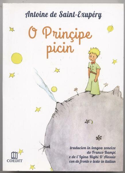 Il piccolo principe - O Principe picin(Tradotto in dialetto genovese) …