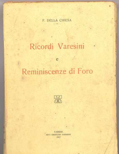 Ricordi varesini e reminescenze del Foro