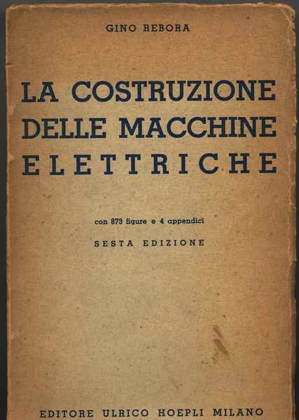 La costruzione delle macchine elettriche