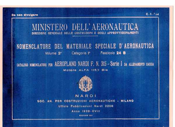 Catalogo nomenclatore per aeroplano Nardi F. N. 315 - Serie …