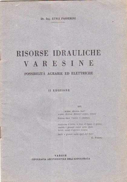 Risorse idrauliche varesine possibilità agrarie ed elettriche - II edizione