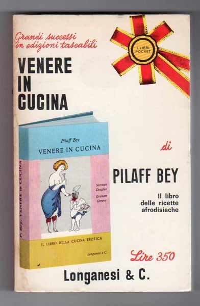 Venere in cucina ovvero il libro della cucina erotica