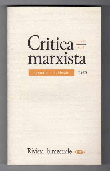 Critica marxista Rivista bimestrale - Annata 1975 completa dei 5 …