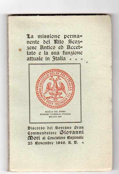 La missione permanente del Rito Scozzese Antico ed Accettato e …
