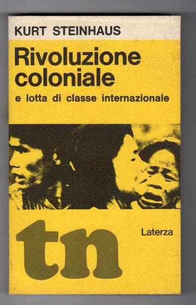 Rivoluzione coloniale e lotta di classe internazionale