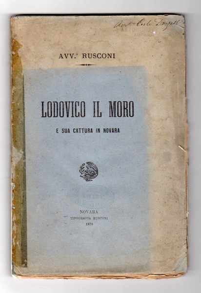 Ludovico il Moro e la sua cattura in Novara