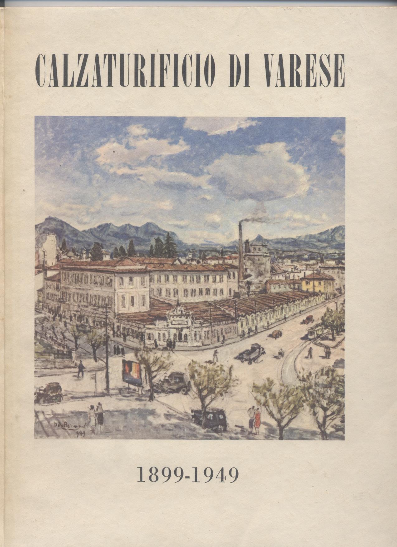 Calzaturificio di Varese 1899-1949
