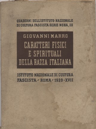 Caratteri fisici e spirituali della razza italiana