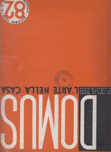 Domus - L'arte nella casa - N. 82 Ottobre 1934 …