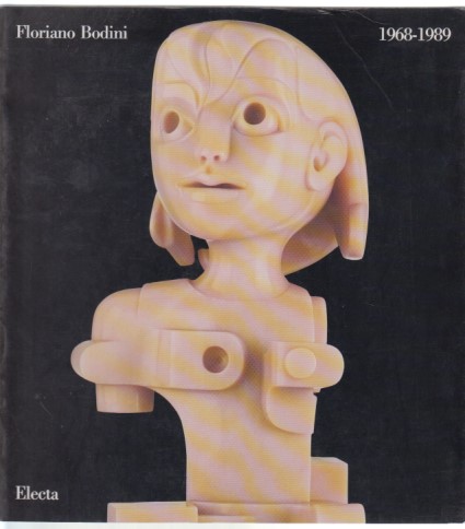 Floriano Bodini 1968-1989