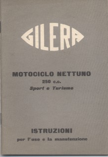 Gilera motociclo Nettuno 250 c.c. Sport e Turismo - Istruzioni …