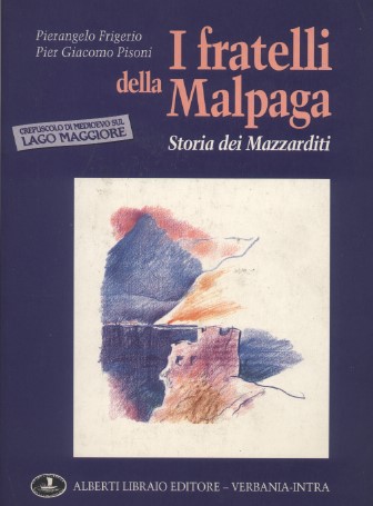 I fratelli della Malpaga Storia dei Mazzarditi