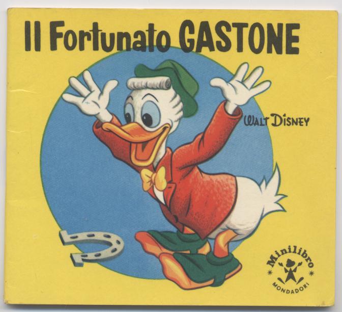 Il Fortunato Gastone - Mini libro Mondadori