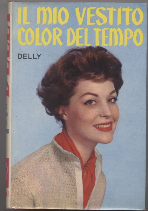 Il mio vestito color del tempo - N. 129 de …